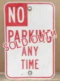 dp-130611-03 Road sign "No Parking Any Time"
