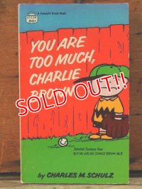 bk-1001-21 PEANUTS / 1968 Comic "YOU' ARE TOO MUCH,CHARLIE BROWN"