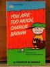 画像1: bk-1001-21 PEANUTS / 1968 Comic "YOU' ARE TOO MUCH,CHARLIE BROWN" (1)