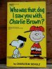 画像1: bk-131029-02 PEANUTS / 1973 Who was that dog I saw you with,Charlie Brown? (1)