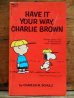 画像1: bk-131029-08 PEANUTS / 1971 HAVE IT YOUR WAY,CHARLIE BROWN (1)