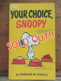 bk-131029-04 PEANUTS / 1973 YOUR CHOICE,SNOOPY