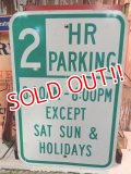 dp-140116-05 Road sign "2 HR PARKING"