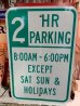 画像1: dp-140116-05 Road sign "2 HR PARKING" (1)