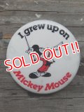 pb-140114-05 Mickey Mouse / Vintage Pinback "I grew up on"