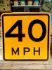 画像1: dp-140606-06 Road sign "40 MPH" (1)
