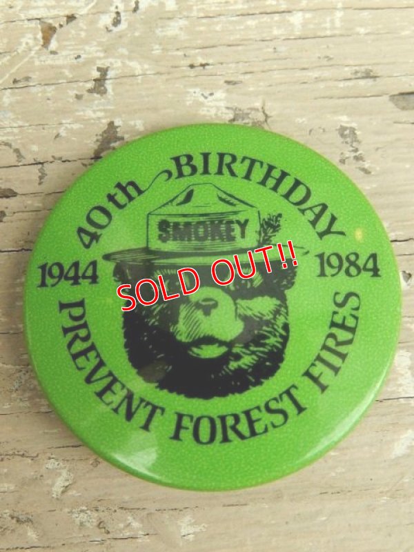 画像1: ct-140715-14 Smokey Bear / 80's Pinback "40th Birthday Prevent Forest Fires"