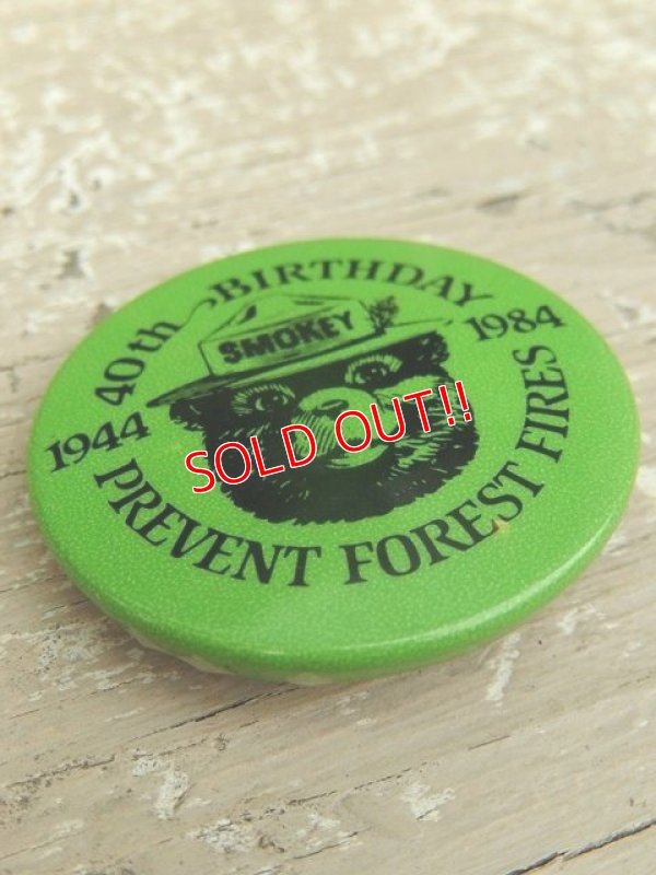 画像2: ct-140715-14 Smokey Bear / 80's Pinback "40th Birthday Prevent Forest Fires"