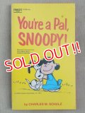 bk-131029-01 PEANUTS / 1972 You're a Pal,SNOOPY!