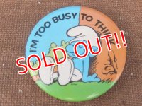 ct-151005-11 Smurf / 80's Pinback "I'm too busy to think"