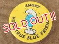 ct-151005-10 Smurf / 80's Pinback "You True Blue Friend"