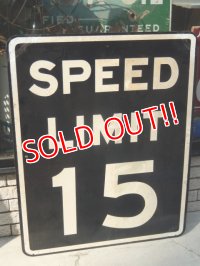 dp-160401-22 Rod Sign / 50's〜SPEED LIMIT 15