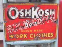 dp-161218-01 OSHKOSH / 1950's Metal Sign