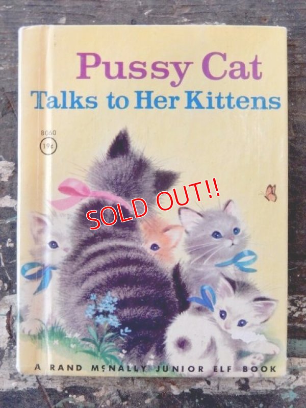 画像1: bk-170301-03 Pussy Cat Talks to Her Kittens / Vintage ELF Books