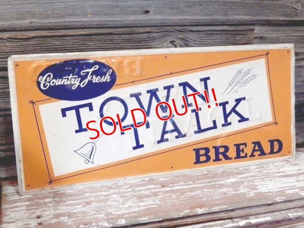 画像1: dp-170403-02 TOWN TALK BREAD / 1956 Metal Sign