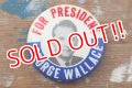 pb-160901-145 George Wallace For President / Vintage Pinback