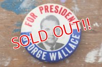 pb-160901-145 George Wallace For President / Vintage Pinback
