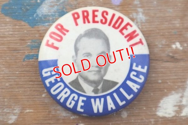 画像1: pb-160901-145 George Wallace For President / Vintage Pinback