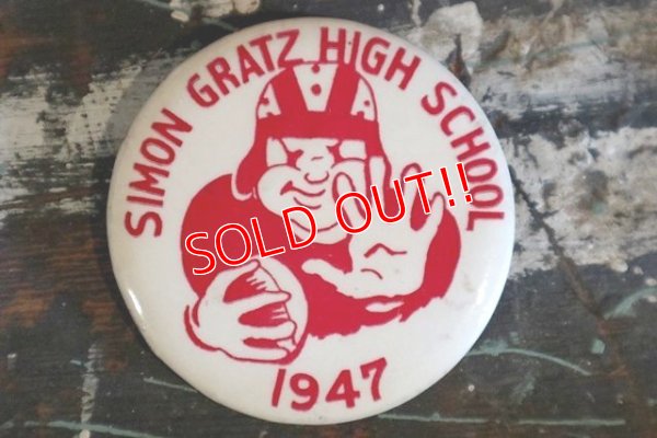 画像1: dp180801-75 Simon Gratz High School / 1947 Football Team Pinback