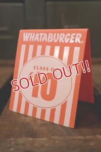 dp-180801-54 Whataburger / Class of 10 Plastic Sign