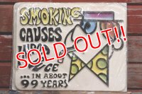 ct-190401-09 Smoking Causes Impotence...in about 99 Years  / Plastic Sign