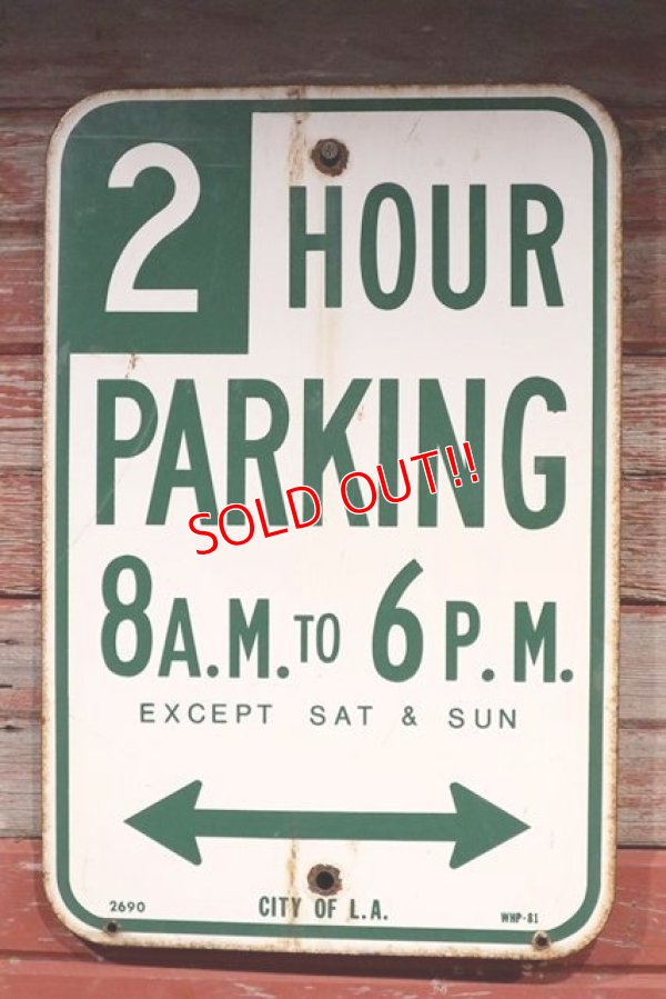 画像1: dp-190701-34 Road Sign "2 HOUR PARKING"