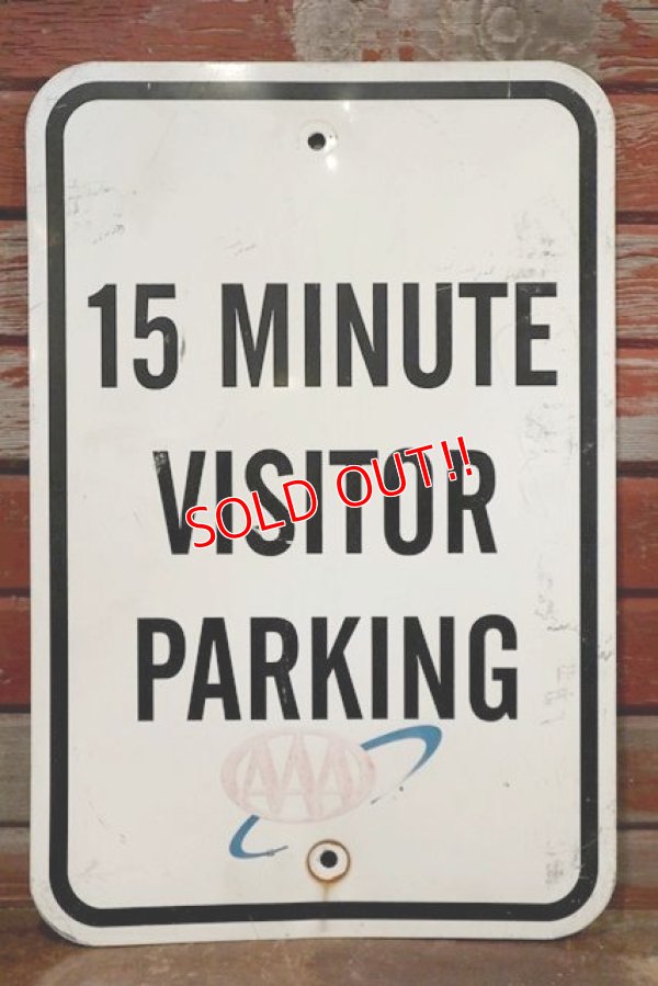 画像1: dp-190901-41 Road Sign "15 MINUTE VISITOR PARKING AAA"