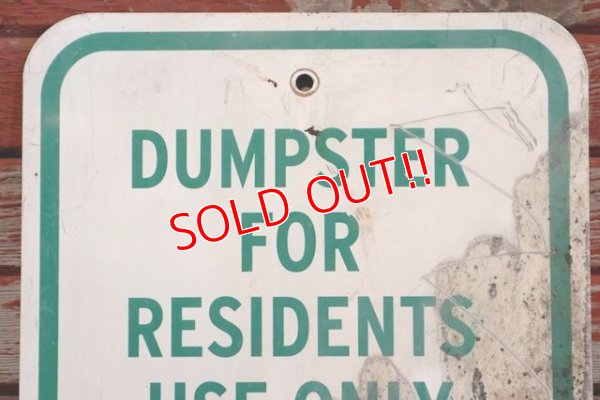 画像2: dp-190901-34 Road Sign "DUMPSTER FOR RESIDENTS USE ONLY"