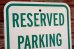 画像2: dp-190901-39 Road Sign "RESERVED PARKING" (2)