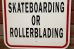 画像4: dp-190901-42 Road Sign "NO SKATEBOARDING or ROLLERBLADING" (4)