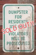 dp-190901-34 Road Sign "DUMPSTER FOR RESIDENTS USE ONLY"