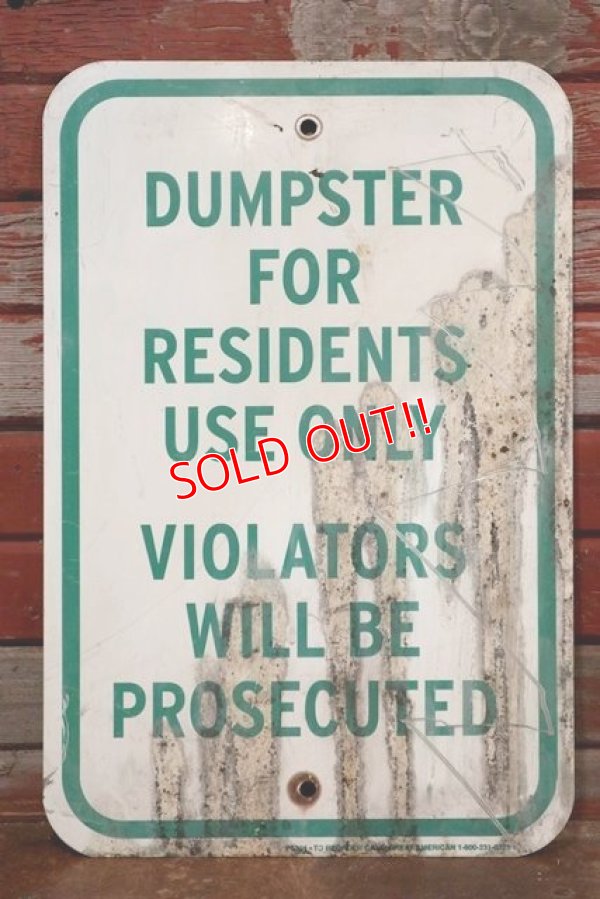画像1: dp-190901-34 Road Sign "DUMPSTER FOR RESIDENTS USE ONLY"