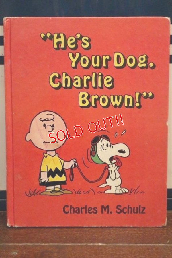 画像1: ct-191001-113 PEANUTS / 1972 "He's Your Dog,Charlie Brown!" Picture Book