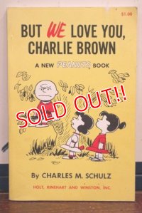 ct-191001-109 PEANUTS / 1960's Comic "But We Love You,Charlie Brown"