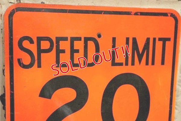 画像2: dp-191101-37 Road Sign "SPEED LIMIT 20 8 A.M.-5 P.M. SCHOOL DAYS "