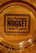 画像1: dp-191201-60 NUGGET Hotel・Casino  / Vintage Ashtray  (1)