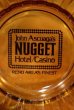 画像1: dp-191201-60 NUGGET Hotel・Casino  / Vintage Ashtray  (1)