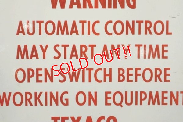 画像3: dp-200201-14 TEXACO / Vintage "WARNING" Sign