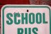 画像2: dp-200201-28 Road Sign "SCHOOL BUS ONLY " (2)