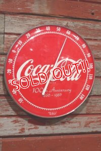 dp-200401-09 Coca Cola / 100th Anniversary 1986 Thermometer