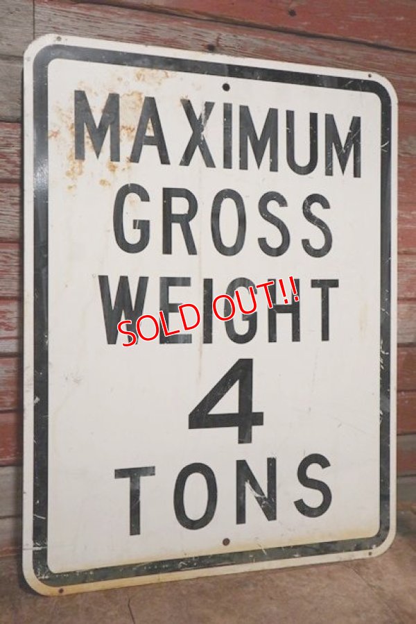 画像1: dp-201001-16 Road Sign "MAXIMUM GROSS WEIGHT 4 TONS "