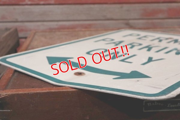 画像7: dp-201101-70 Road Sign "PERMIT PARKING ONLY"