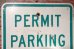 画像2: dp-201101-70 Road Sign "PERMIT PARKING ONLY" (2)