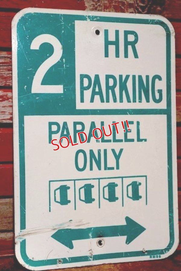 画像1: dp-201101-65 Road Sign "2 HR PARLING PARALLEL ONLY"