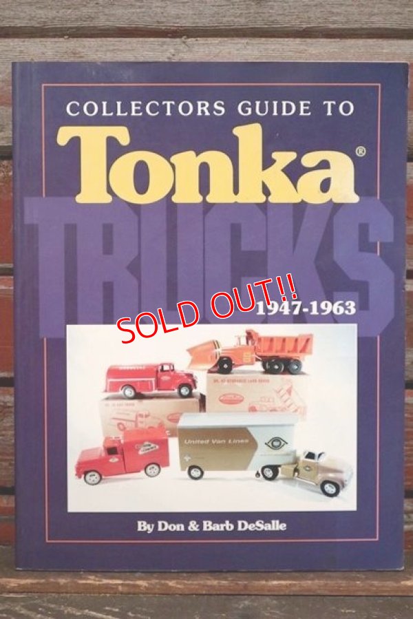 画像1: dp-210701-02 Collecors Guide to Tonka Trucks 1947-1963 / 1994 Book