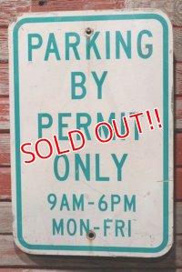 dp-210801-34 Road Sign / PARKING BY PERMIT ONLY