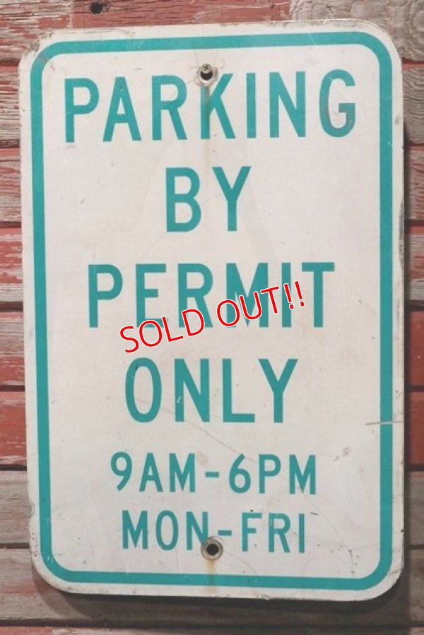 画像1: dp-210801-34 Road Sign / PARKING BY PERMIT ONLY