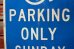 画像3: dp-210801-34 Road Sign / PARKING ONLY SUNDAY 8 AM-12 PM