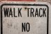 画像2: dp-210801-34 Road Sign / WALK TRACK  NO MOTORIZED VEHICES ALLOWED (2)