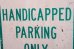 画像3: dp-210801-34 Road Sign / HANDICAPPED PARKING ONLY